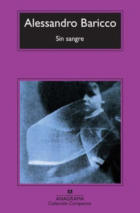 SIN SANGRE | Alessandro Baricco