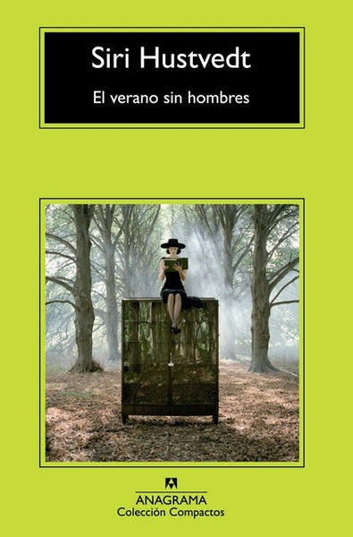 EL VERANO SIN HOMBRES | Siri Hustvedt