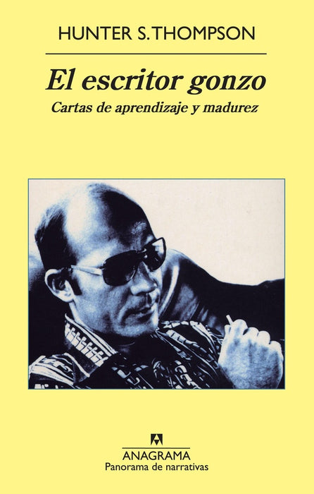 EL ESCRITOR GONZO.. | Hunter S. Thompson