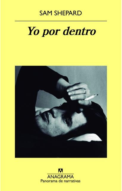 Yo por dentro* | Sam Shepard