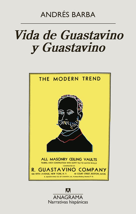 VIDA GUASTAVINO Y GUASTAVINO | Andres Barba