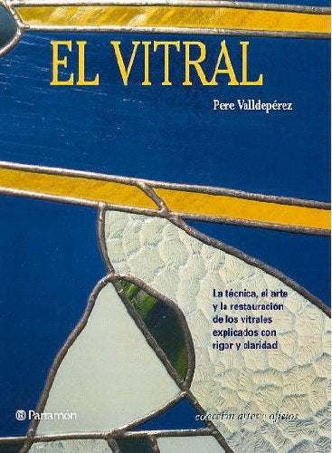 El Vitral (Spanish Edition) | Pere Valldeperez