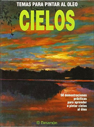 Cielos - Temas Para Pintar (Spanish Edition) | JoseMaria Parramon