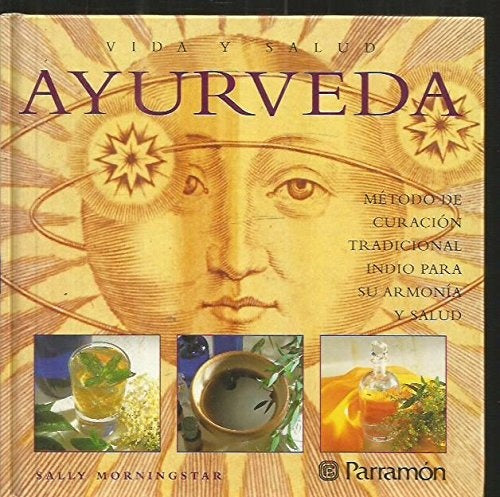 Ayurveda | Sally Morningstar