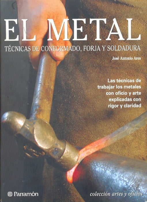 El metal | José Antonio Ares