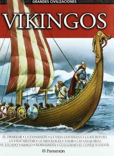 Grandes civilizaciones VIKINGOS