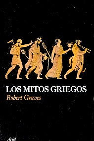 Los mitos griegos | Robert Graves