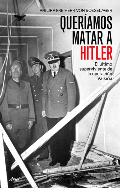 QUERIAMOS MATAR A HITLER | Philipp Freiherr Von Boeselager