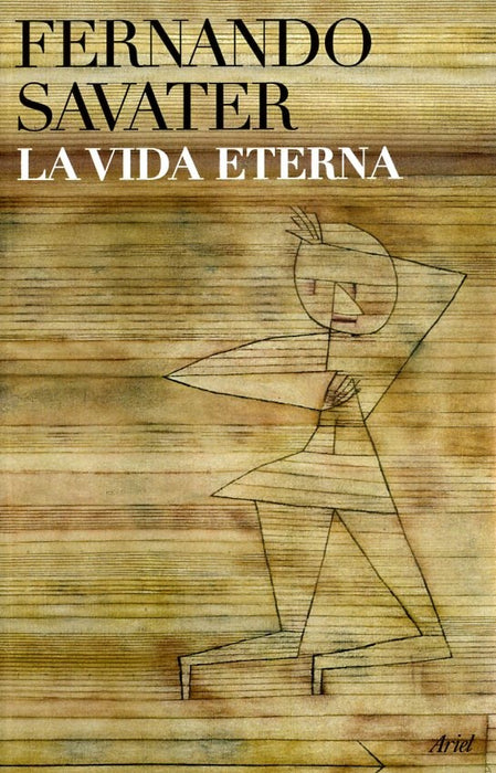 LA VIDA ETERNA | FERNANDO SAVATER