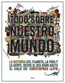 TODO SOBRE NUESTRO MUNDO | LLOYD CRISTOPHER