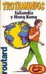 Thailandia y Hong Kong - Trotamundos (Spanish Edition) | Philippe Gloaguen