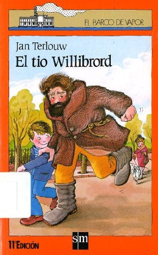 EL TIO WILLIBRORD.. | JAN TERLOUW