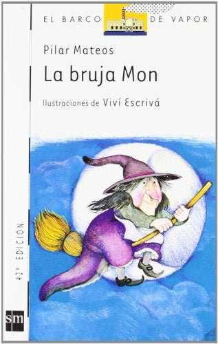 LA BRUJA MON..* | Pilar Mateos