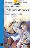 La fabrica de nubes  | Jordi Sierra I Fabra