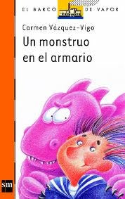 UN MONSTRUO EN EL ARMARIO | Carmen Vázquez-Vigo