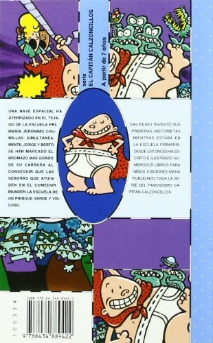 EL CAPITÁN CALZONCILLOS Y LA INVASIÓN.... | Dav Pilkey