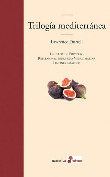 TRILOGIA MEDITERRANEA | Lawrence Durrell