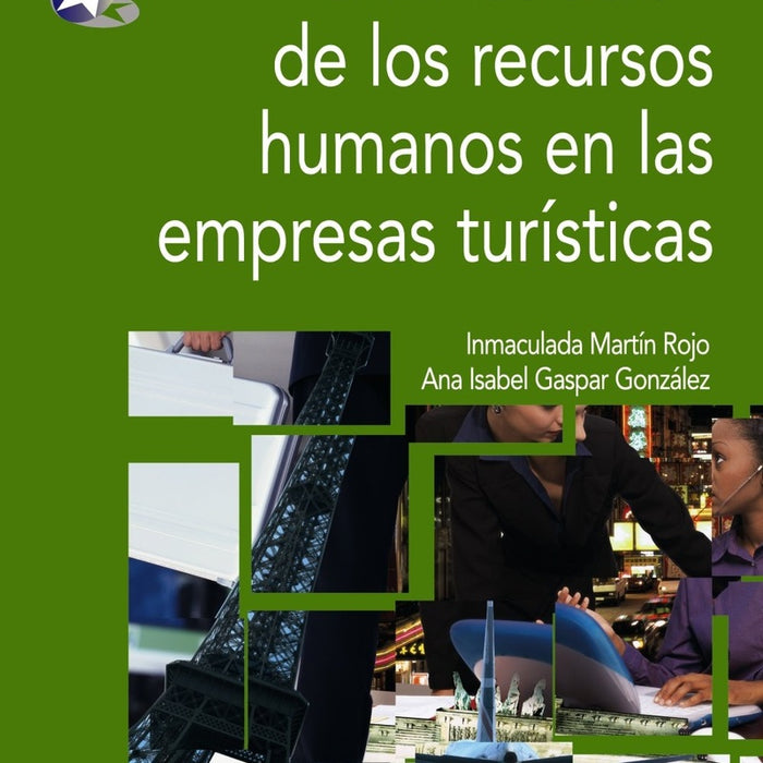 Admnistraciòn de los RRHH en las empresas turìsticas | Martin Rojo