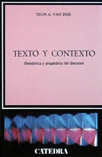 TEXTO Y CONTEXTO.. | Teun A Van Dijk