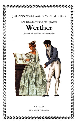 Desventuras del Joven Werther | Goethe