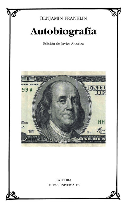 AUTOBIOGRAFIA.. | Benjamin Franklin