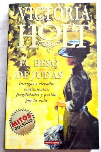 EL BESO DE JUDAS*.. | Victoria Holt