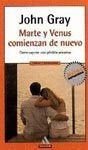 MARTE Y VENUS COMIENZAN DE NUEVO (AUT) | John Gray