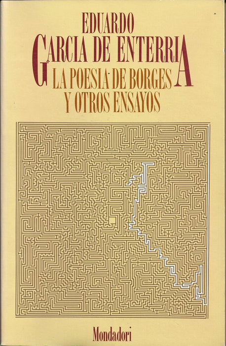 LA POESÍA DE BORGES Y OTROS ENSAYOS.. | Eduardo  García de Enterría