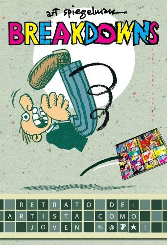 BREAKDOWNS | Art Spiegelman