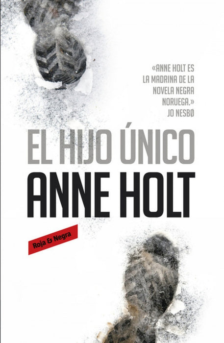 El hijo único* | ANNE HOLT