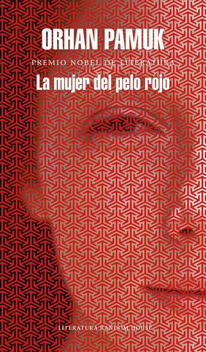 LA MUJER DEL PELO ROJO.. | Orhan Pamuk