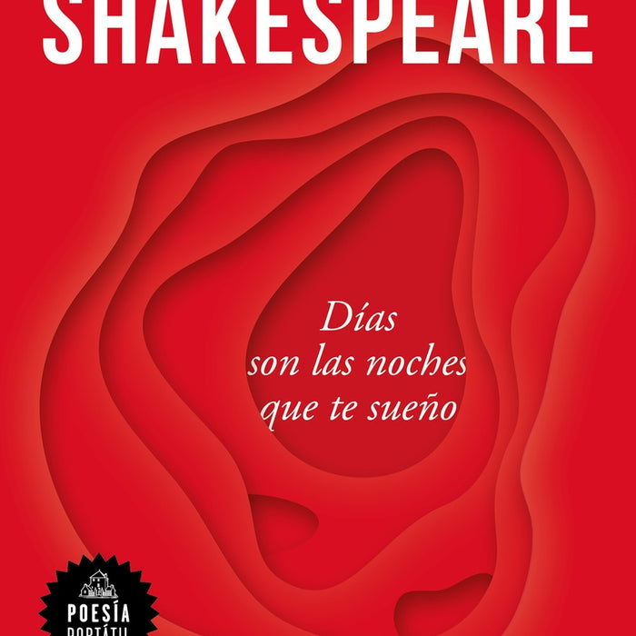 DIAS SON LAS NOCHES QUE TE SUEÑO | William Shakspeare