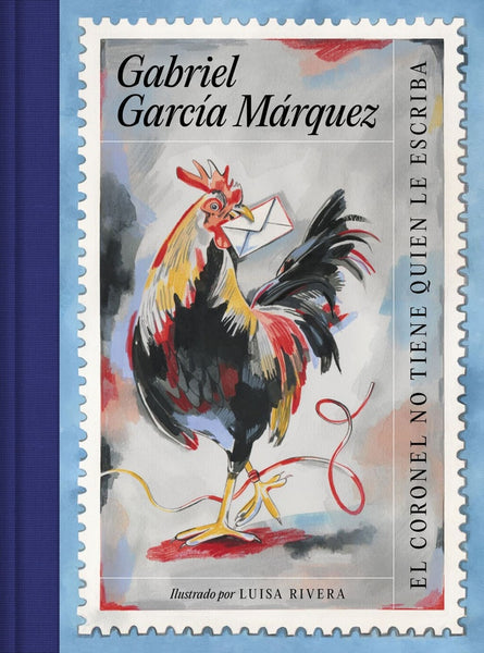 EL CORONEL NO TIENE QUIEN LE ESCRIBA.. | GABRIEL GARCÍA MÁRQUEZ