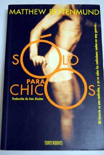 SOLO PARA CHICOS  | MATTHEW  RETTENMUND