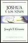 JOSHUA Y LOS NIÑOS. | Joseph F. Girzone