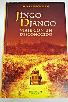 VIAJE CON UN DESCONOCIDO | JINGO DJANGO