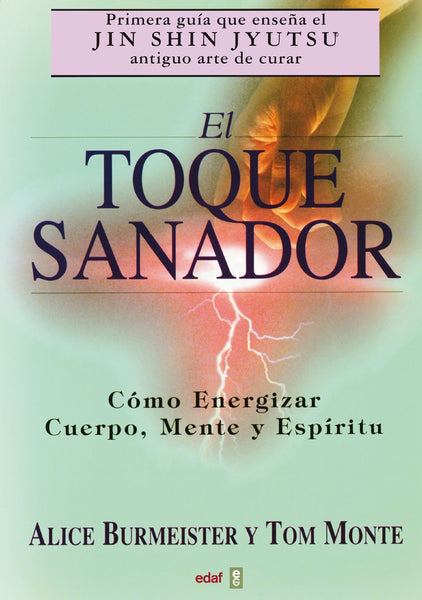 EL TOQUE SANADOR.. | ALICE BURMEISTER