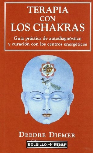 Terapia con los chakras* | Deedre Diemer