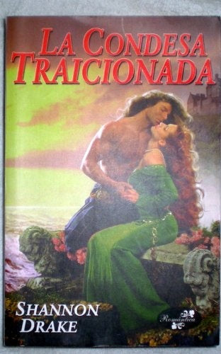 LA CONDESA TRAICIONADA | SHANNON DRAKE