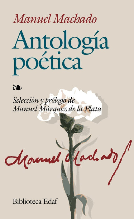 ANTOLOGÍA POÉTICA.. | Manuel Machado