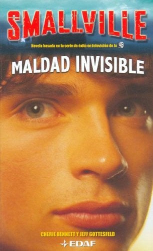 MALDAD  INVISIBLE  | SMALLVILLE