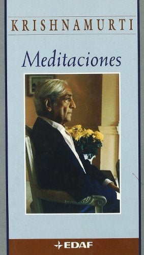 MEDITACIONES  | Krishnamurti