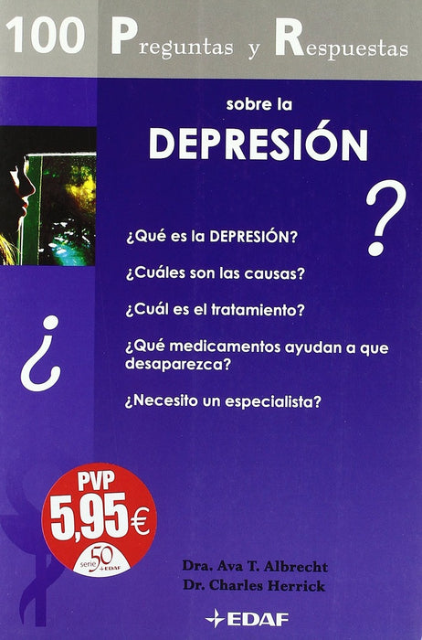 100 PREGUNTAS Y RESPUESTAS SOBRE LA DEPRESION | ALBRECHT ADA