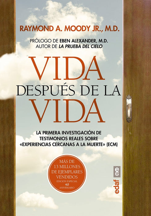 VIDA DESPUES DE LA VIDA | Raymond A. Moody