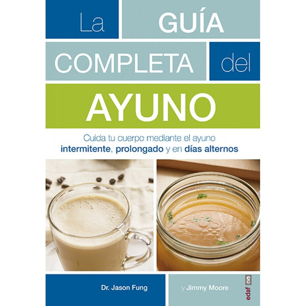 La guia completa del ayuno  | Jason Fung