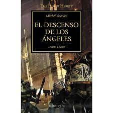 LA HEREJIA DE HORUS 6: EL DESCENSO DE LOS ANGELES.. | Scanlon,   Mitchell