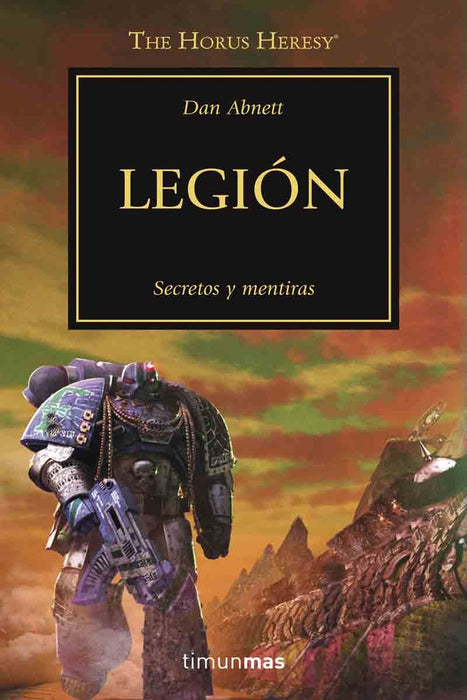 LA HEREJIA DE HORUS 7 LEGION.. | DAN ABNETT