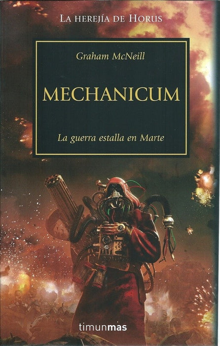 LA HEREJIA DE HORUS 9 MECHANICUM.. | GRAHAM   MCNEILL