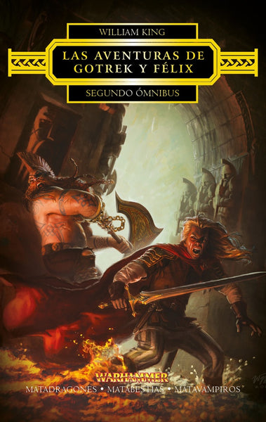 GOTREK Y FÉLIX. SEGUNDO ÓMNIBUS 2 .. | William King