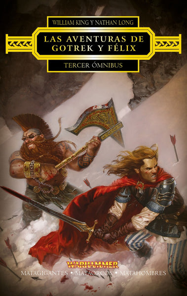 GOTREK Y FÉLIX. TERCER ÓMNIBUS 3.. | William King